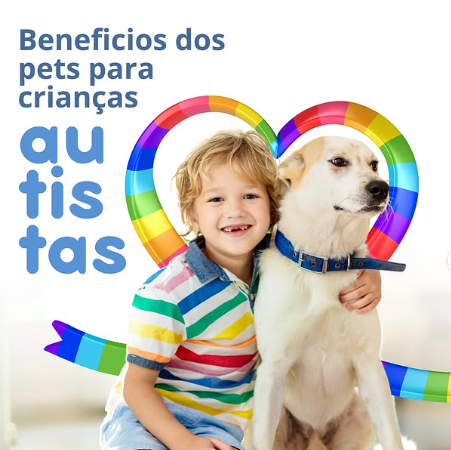 A importância dos PETS para o desenvolvimento de crianças com TEA